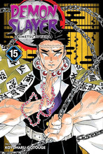 !TEEN! Demon Slayer Volume 15 Story and Art by Koyoharu Gotouge