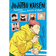 Jujutsu Kaisen: Summer of Ashes, Autumn of Dust by Ballad  Kitaguni