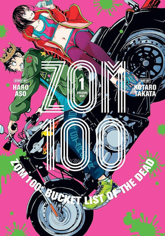 ZOM 100: Bucket List of the Dead Volume 1 (Story by Haro Aso, Art by Katara Takata)