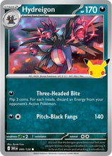 Pokémon - 30th Celebration (30C) - Hydreigon 099/128
