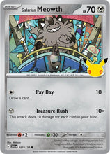 Pokémon - 30th Celebration (30C) - Galarian Meowth 101/128