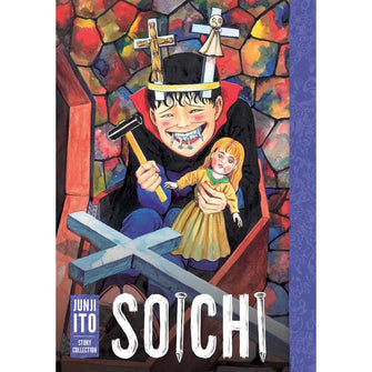 Soichi: Junji Ito Story Collection by Junji Ito